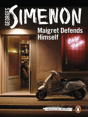 cover image of Maigret Defends Himself